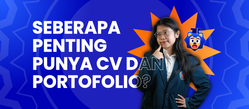 Kesempatan Bisa Saja Datang Tiba-Tiba, Apakah CV dan Portofoliomu Sudah Siap?